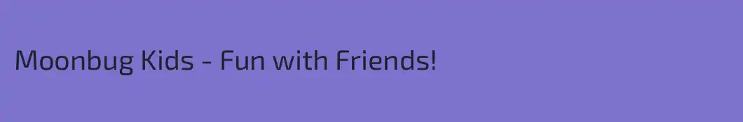 Moonbug Kids - Fun with Friends!